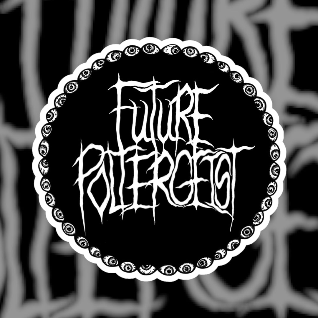 Future Poltergeist 3" Sticker